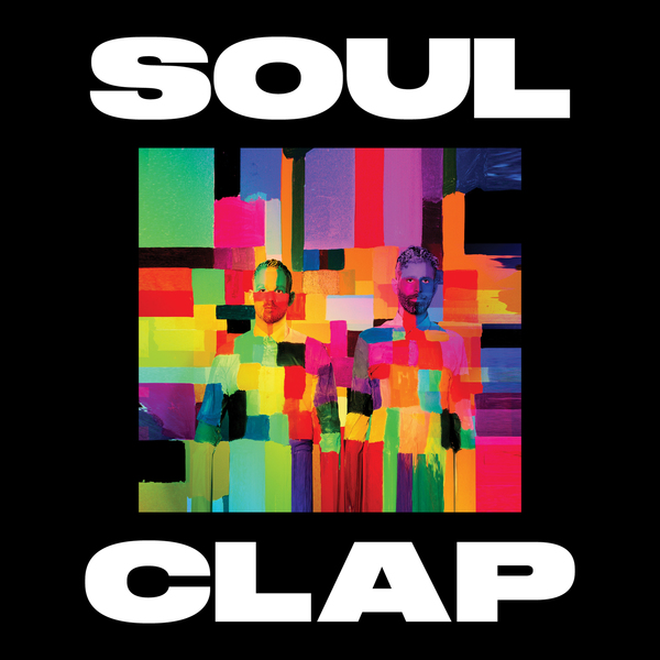 Soul Clap – Soul Clap