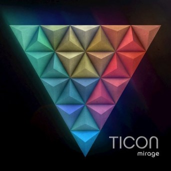 Ticon – Mirage