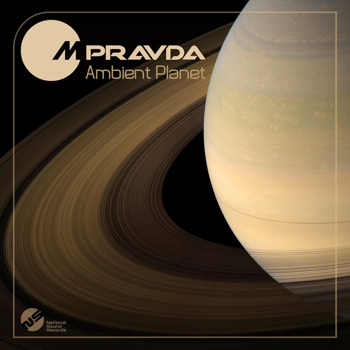 M.pravda – Ambient Planet