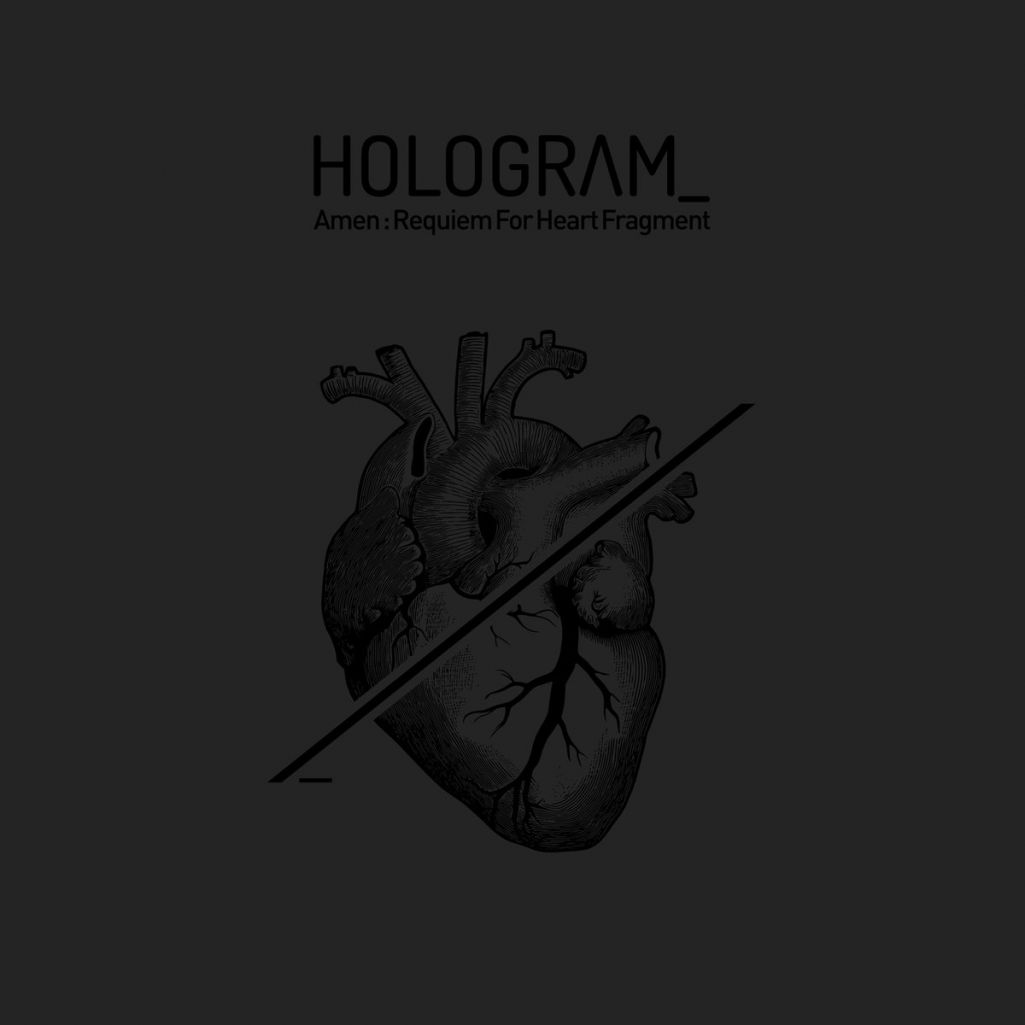 Hologram_ – Amen : Requiem For Heart Fragment