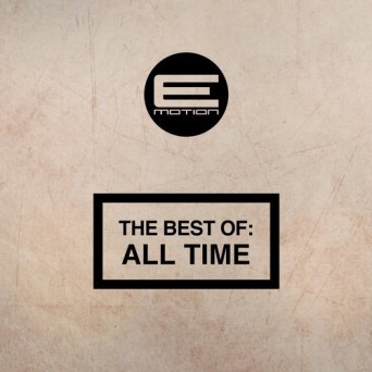 Best of E-Motion Records – All Time