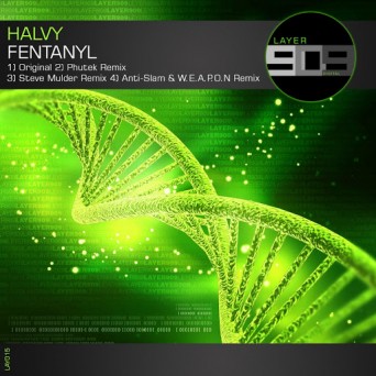 Halvy – Fentanyl