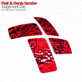 FloE & Denis Sender – Judgement Day