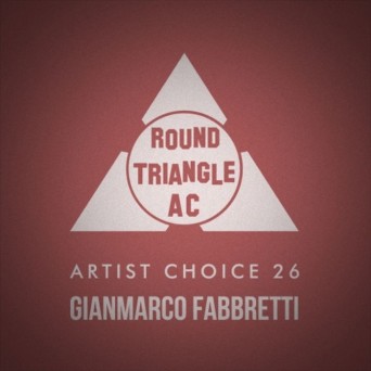 Artist Choice 26: Gianmarco Fabbretti
