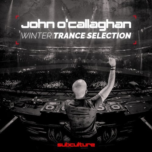 John O’Callaghan – Winter Trance Selection