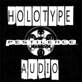 Holotype Audio: Pestilence