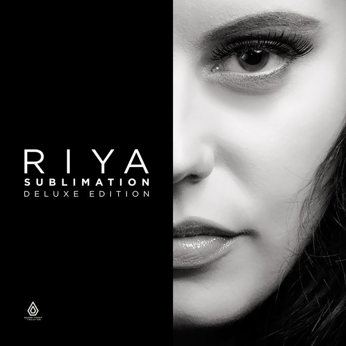 Riya – Sublimation (Deluxe Edition)