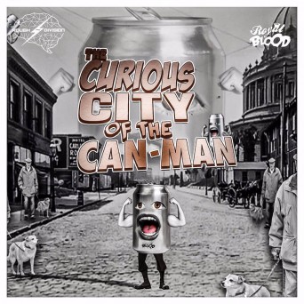 Royal Blood – The Curious City Of The Can Man