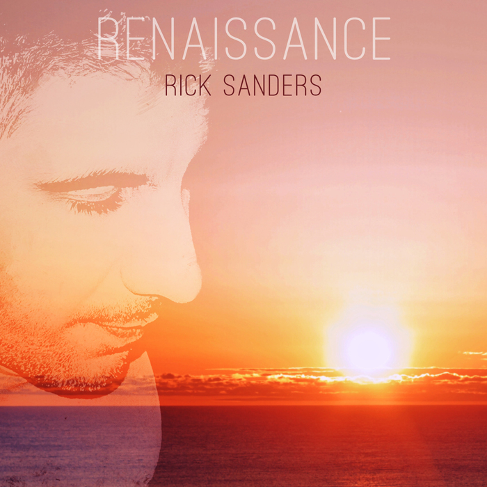 Rick Sanders – Renaissance