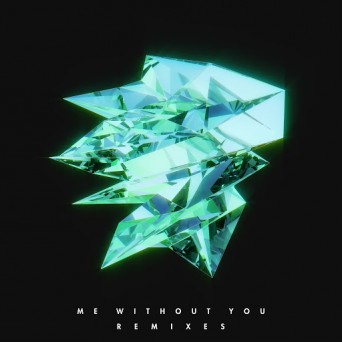 Le Youth – Me Without You (Remixes)