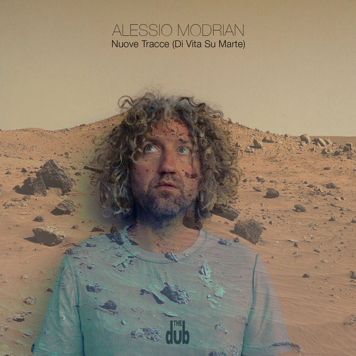 Alessio Modrian – Nuove Tracce (Di Vita Su Marte)