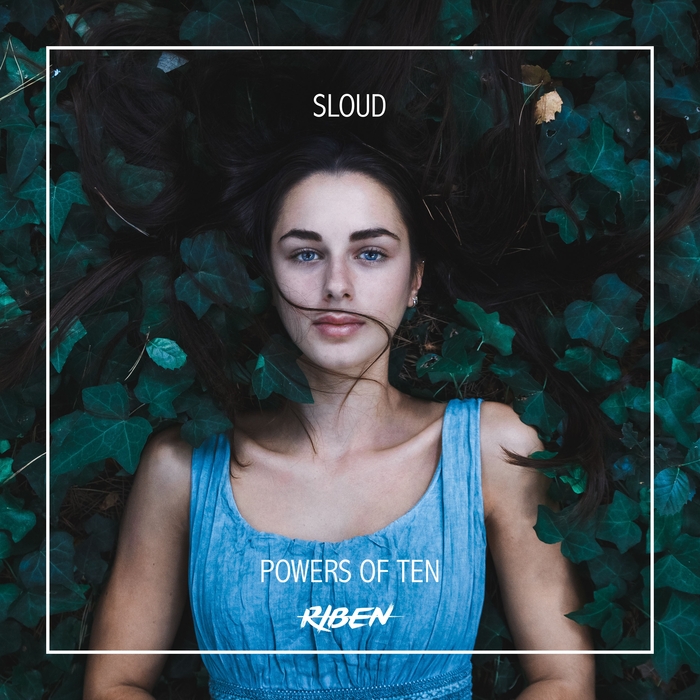 Sloud – Powers of Ten