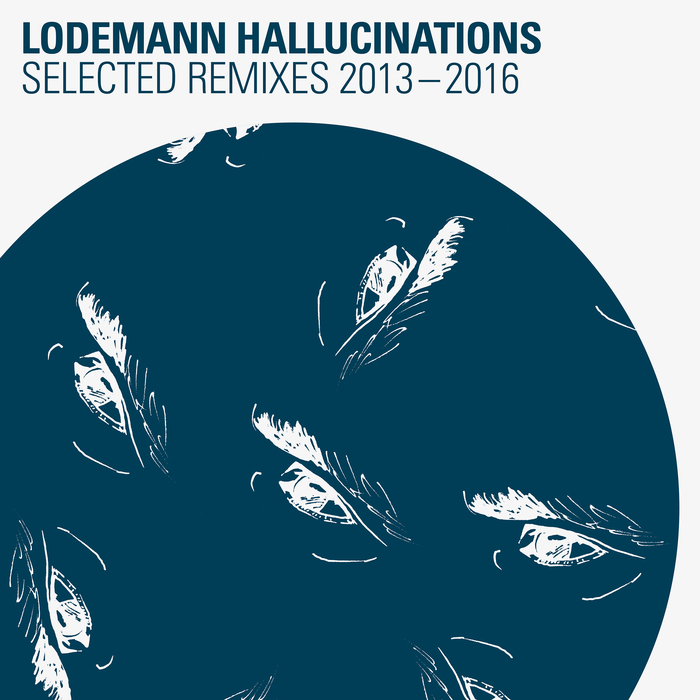 Andre Lodemann – Lodemann Hallucinations