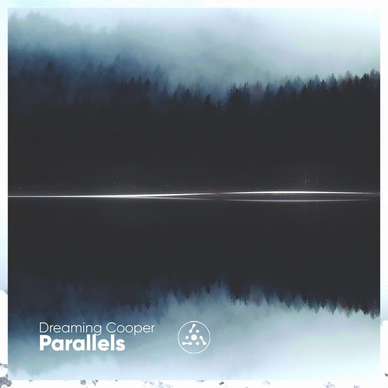 Dreaming Cooper – Parallels