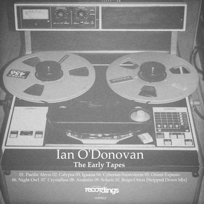 Ian O’Donovan – The Early Tapes LP
