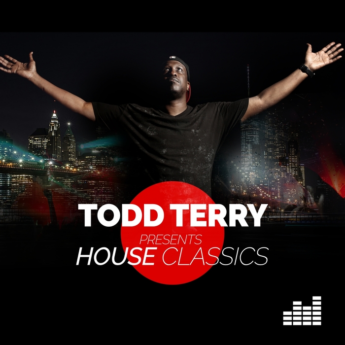 Todd Terry – Todd Terry Presents House Classics