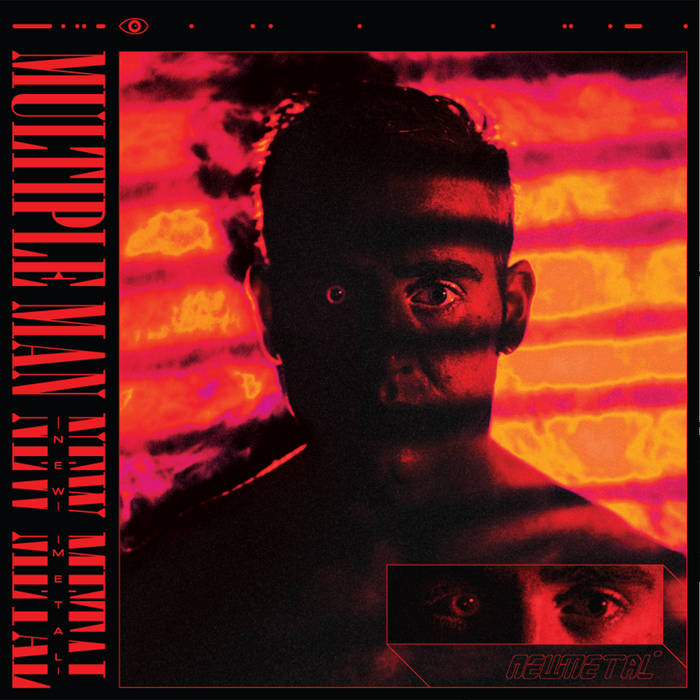 Multiple Man – New Metal
