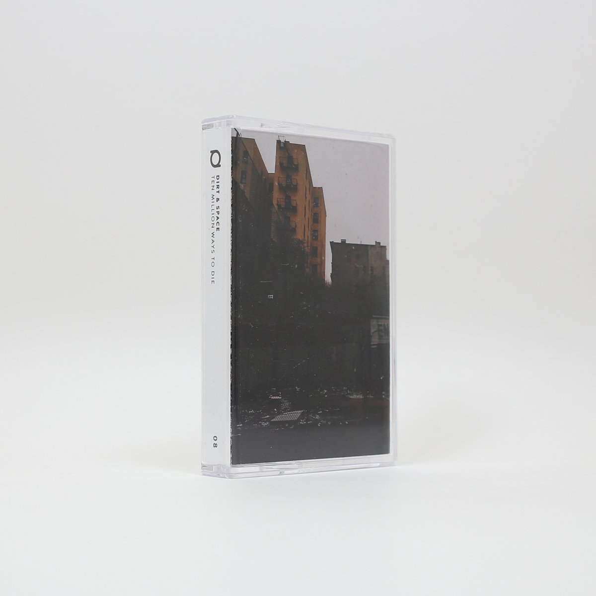 Dirt & Space – Ten Million Ways To Die