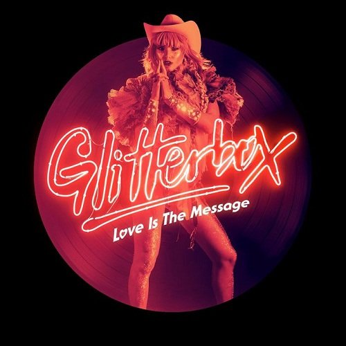 Simon Dunmore – Glitterbox – Love Is The Message