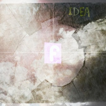 Feyser – Dream & Idea