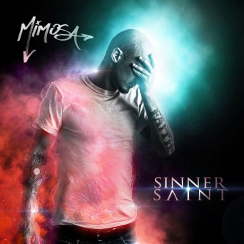 Mimosa – Sinner // Saint