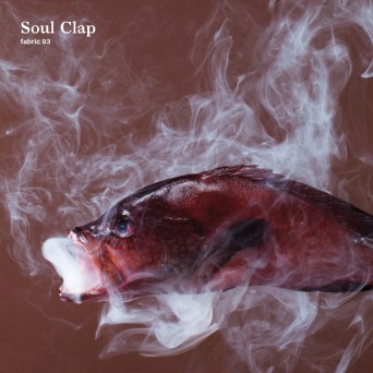 Soul Clap – Fabric 93