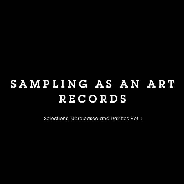 S3A – Selections, Unreleased & Rarities Vol 1