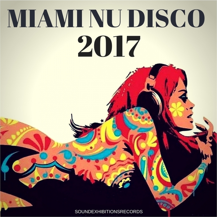 Miami Nu Disco 2017
