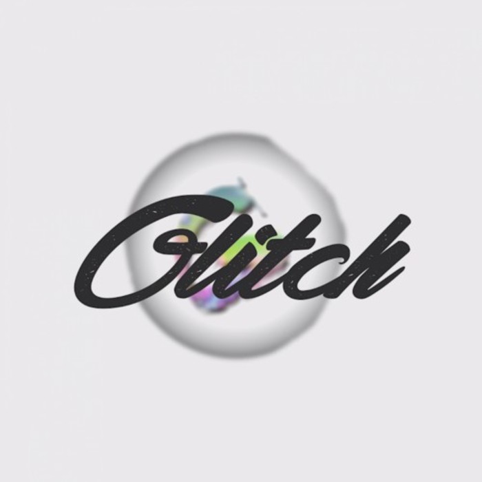 Glitch – Glitch