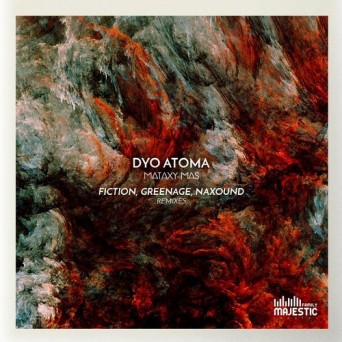 Dyo Atoma – Mataxy Mas