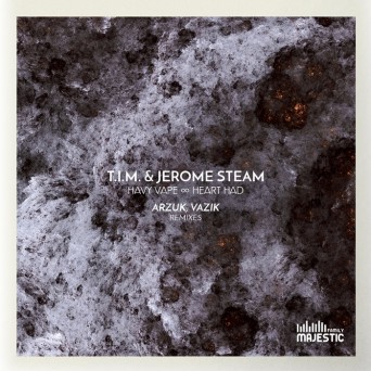 T.I.M. & Jerome Steam – Havy Vape / Heart Had