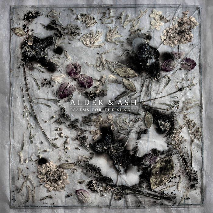 Alder & Ash – Psalms for the Sunder