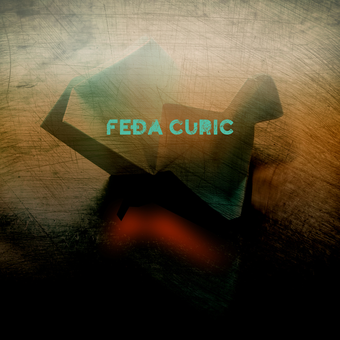 Feda Curic – Feda Curic