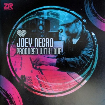 Joey Negro – Produced With Love