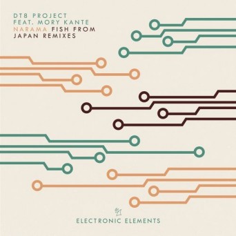 DT8 Project – Narama (Fish From Japan Remixes)