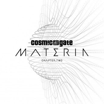 Cosmic Gate – Materia Chapter.Two