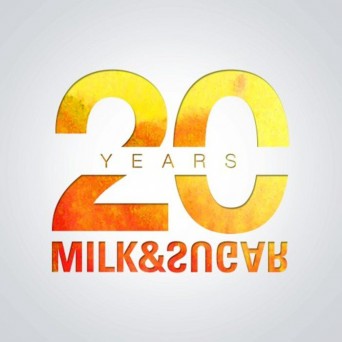 Milk & Sugar – 20 Years of Milk & Sugar
