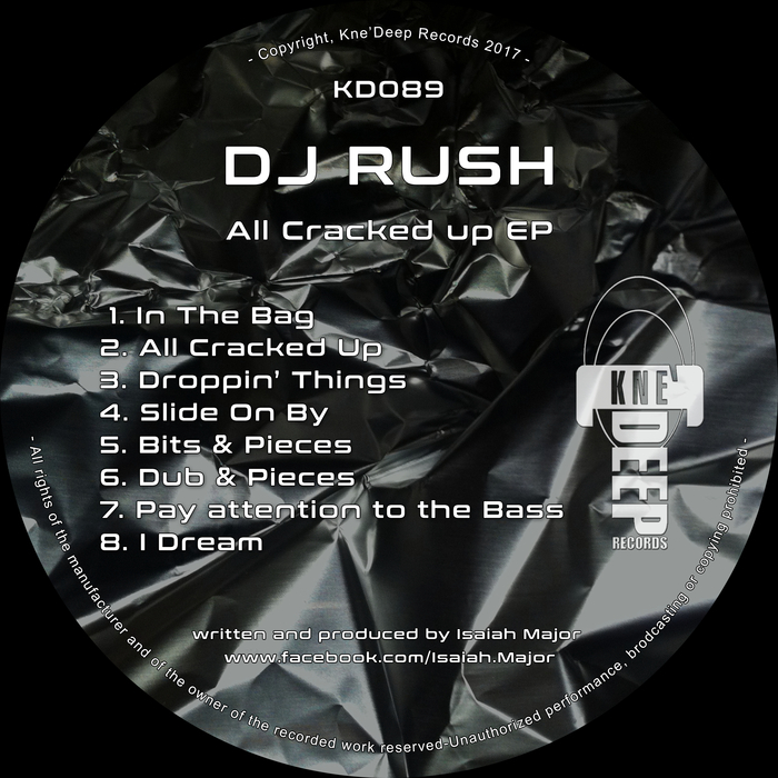 DJ Rush – All Cracked Up