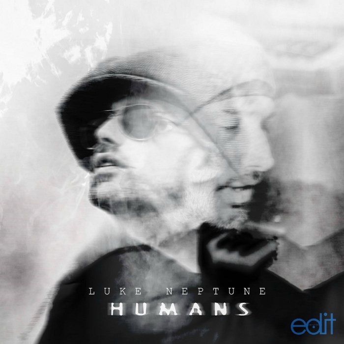 Luke Neptune – Humans