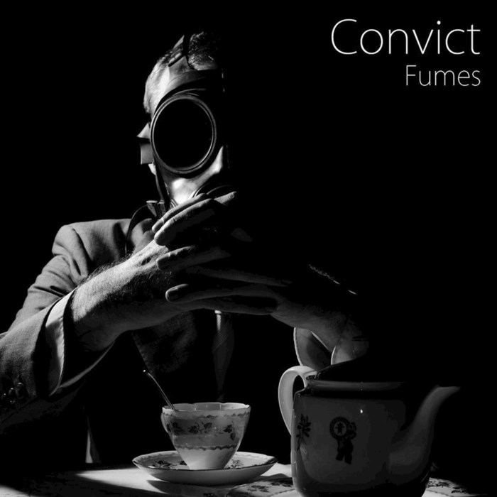 Convict – Fumes