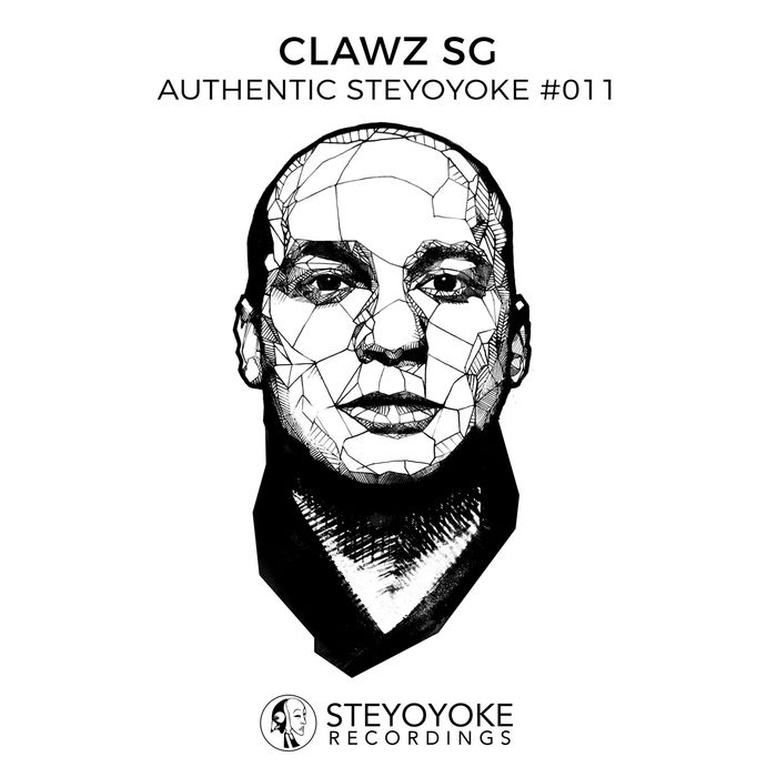 Clawz SG Presents Authentic Steyoyoke #011