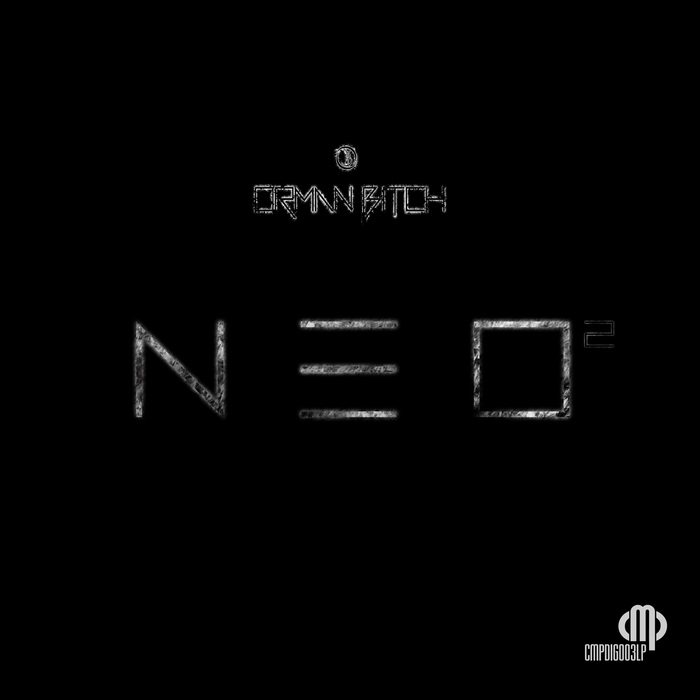 Orman Bitch – Neo 2