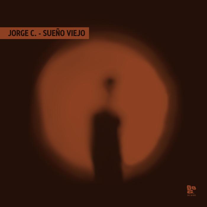 Jorge C – Sueño Viejo
