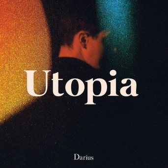 Darius – Utopia