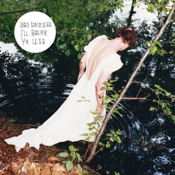 Lars Eidinger – I’ll Break Ya Legg