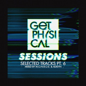 Sessions – Selected Tracks, Pt. 6 – Mixed by m.O.N.R.O.E. & Adisyn