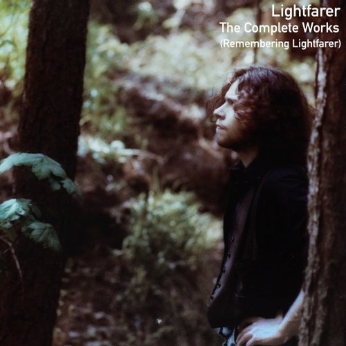 Lightfarer – The Complete Works (Remembering Lightfarer)