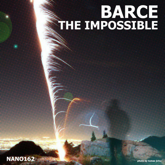 Barce – The Impossible