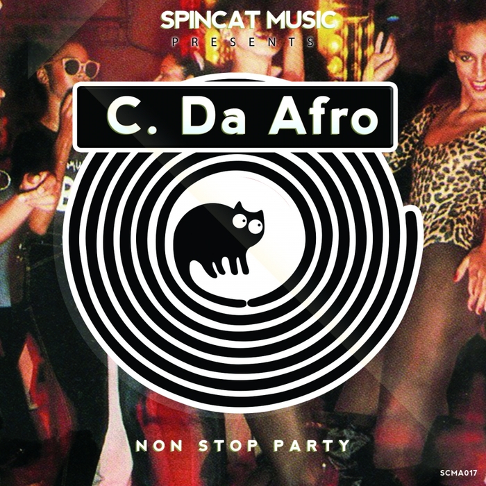 C. Da Afro – Non Stop Party