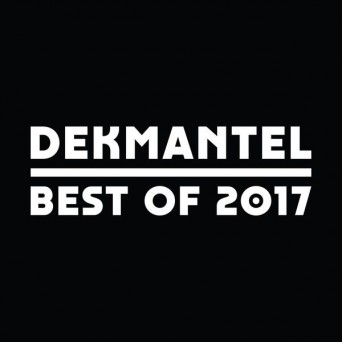 Dekmantel: Best Of 2017
